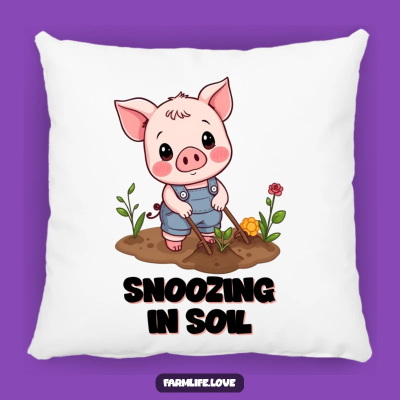 Funny Piglet Gardener Pillow: Cozy Farm Friend, An Adorable Funny Gift