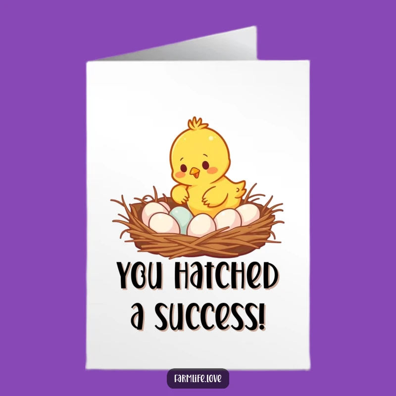 Free Printable Congrats Card: Chick's Egg-cellent Achievement - Humorous Downloadable Gift