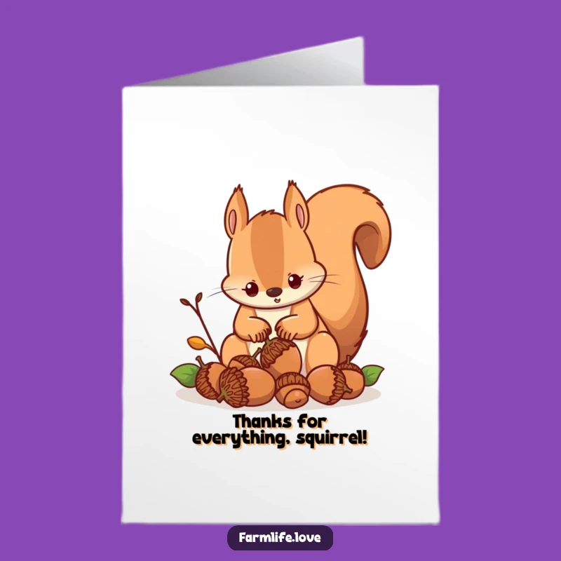 Free Printable Thank You Card: Busy Squirrel, Acorn Love, Thoughtful Downloadable Gift