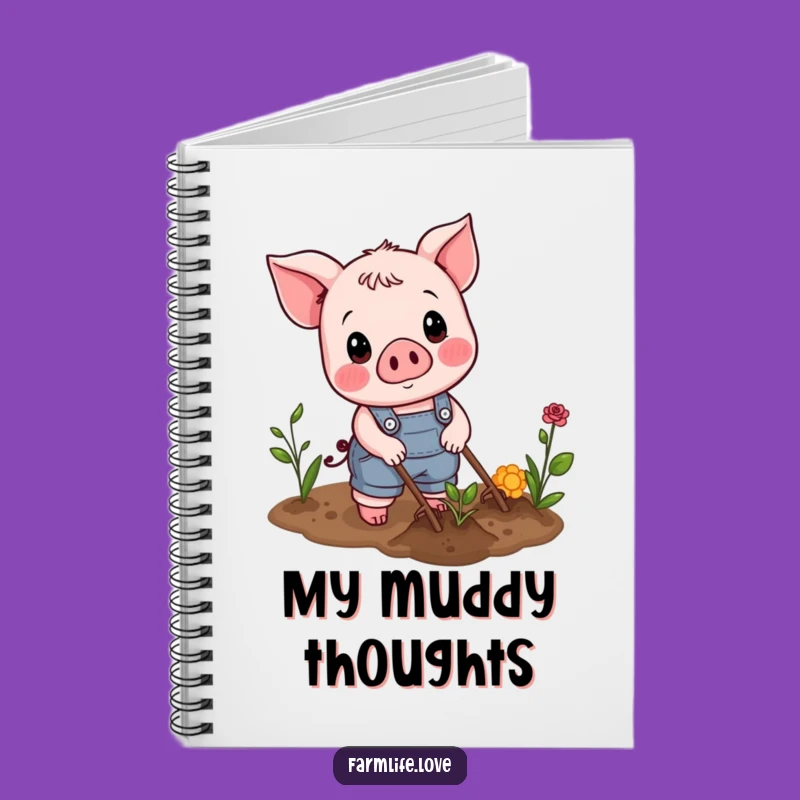 Funny Piglet Gardener Notebook: Garden Notes, A Practical Funny Gift